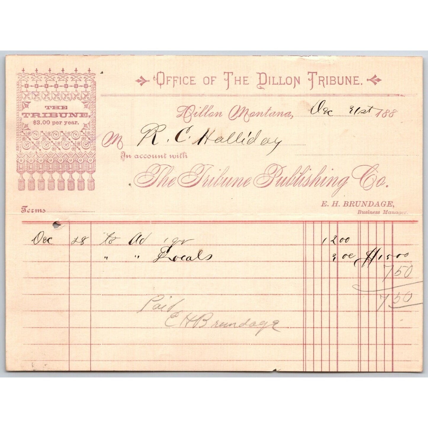 Dillon, MT Dillon Tribune Publishing 1887 Billhead R.C. Halliday*