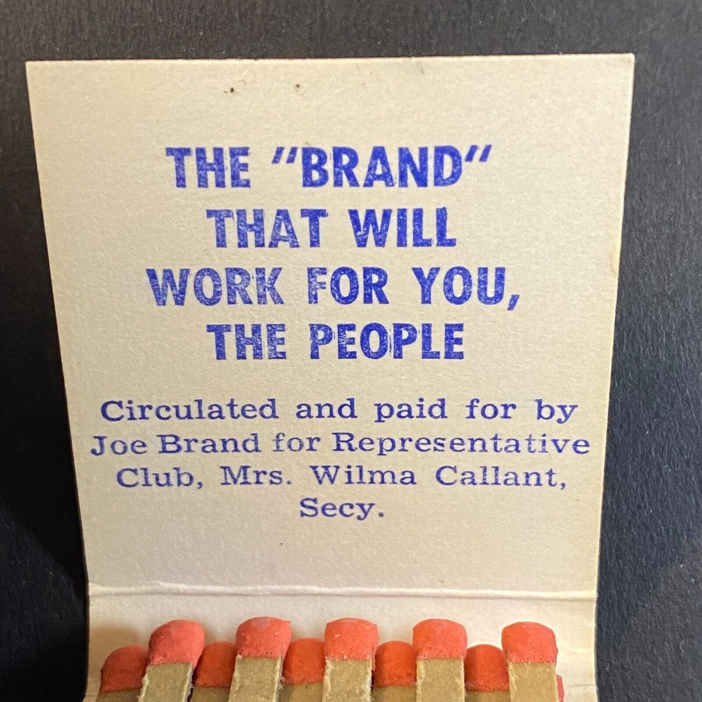 Butte, MT Vote For Joe Brand Representative Full Matchbook c1960's-73