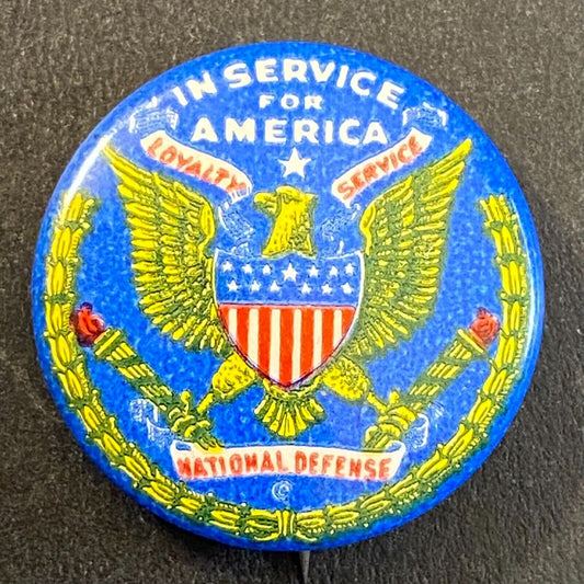 "In Service for America" Loyalty Service c1930's-40's Pinback S.E. Eby Co Scarce