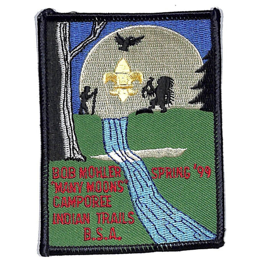 Boy Scouts BSA 1999 Indian Trails Spring Camporee Bob Mohler Patch Scarce