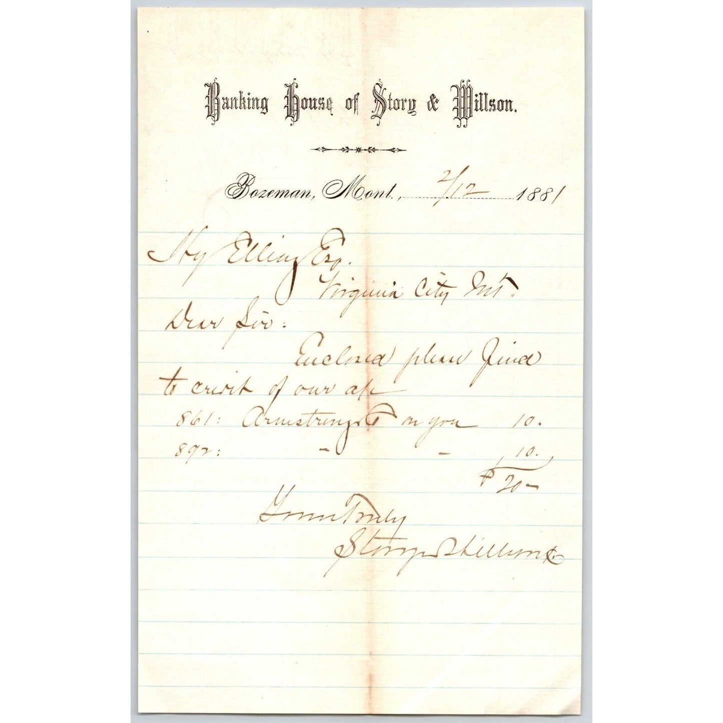 Banking House of Story & Nelson Bozeman, MT 2/12 1881 Letterhead Henry Elling*
