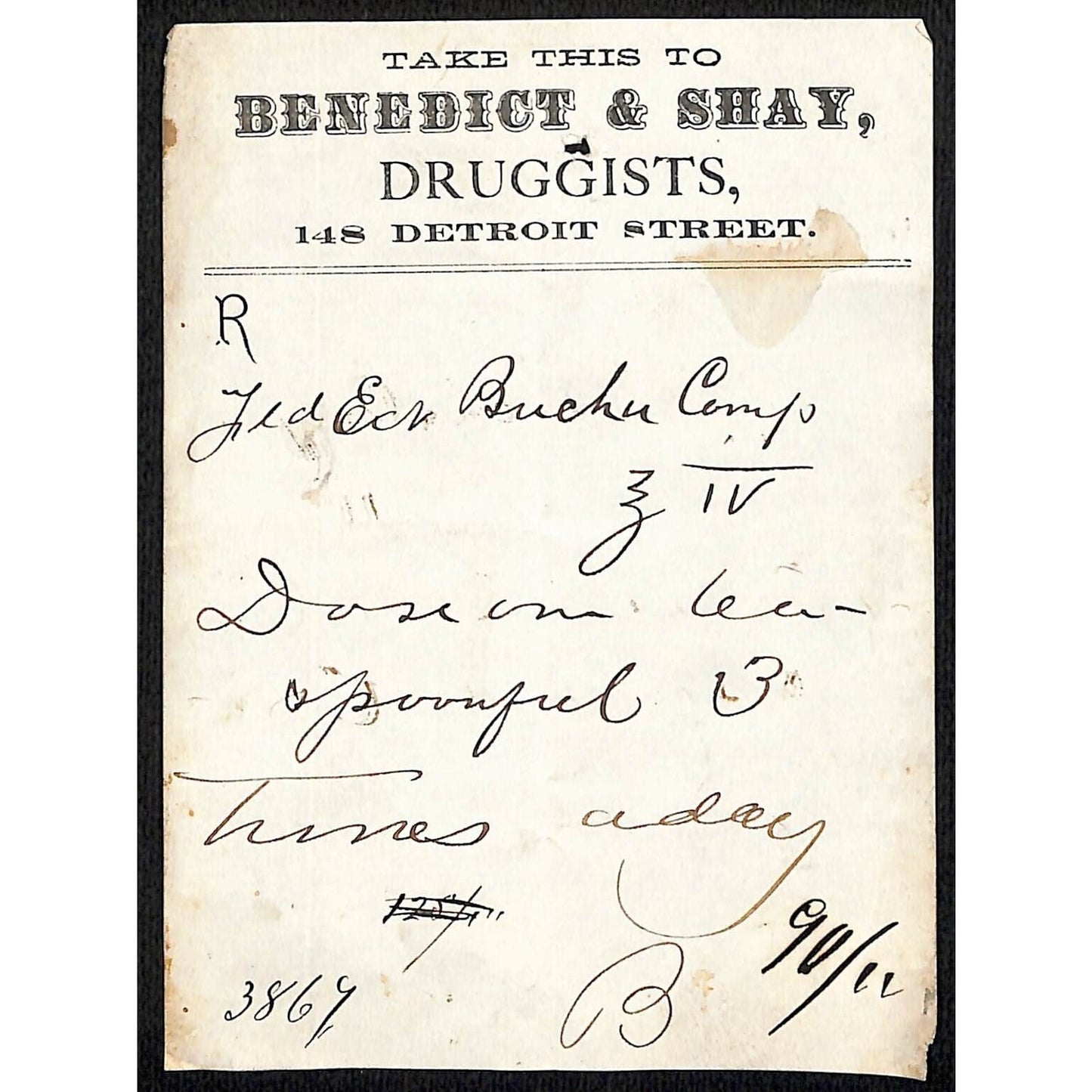 Benedict & Shay Druggist 148 Detroit Street c1870's? Prescription #3869
