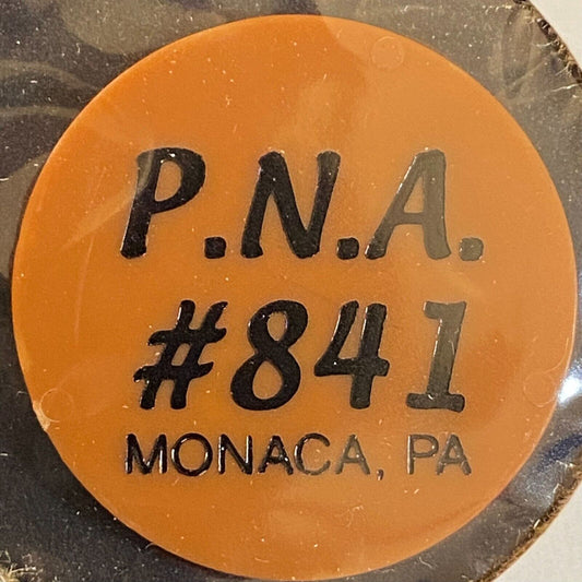 Monaca, PA PNA Polish National Alliance #841 c1980's Plastic Token "Top Shelf"