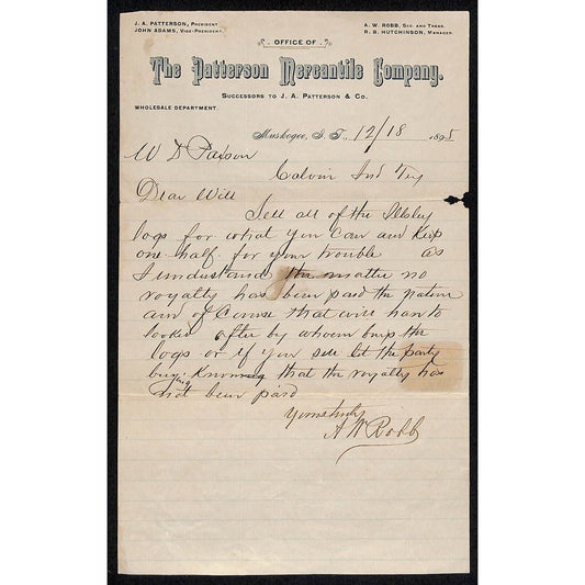 1895 Patterson Mercantile Co. Muskogee, OK I.T. ALS "Sell all..? Keep One Half"