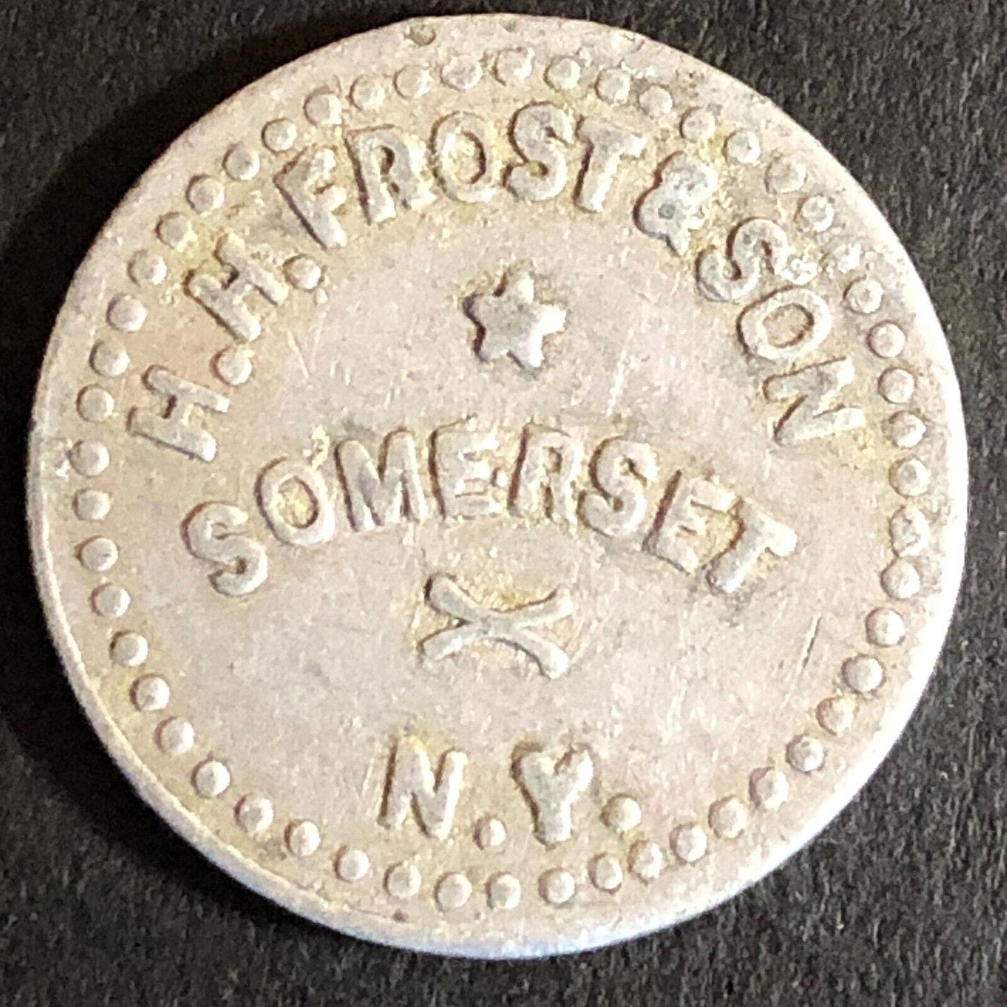 H.H. Frost & Son Somerset, NY G/F 5c Alum Trade Token c1920's-30's 21mm