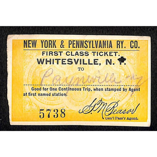 New York & Pennsylvania Ry 1917 "Large" First Class Ticket Whitesville #5738