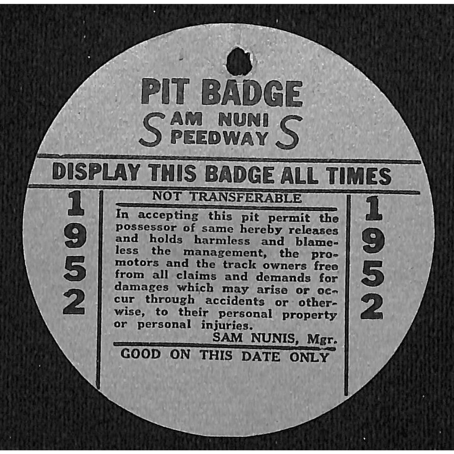 1952 Sam Muni Stadium Auto Racing Pit Badge / Ticket / Pass VGC Scarce