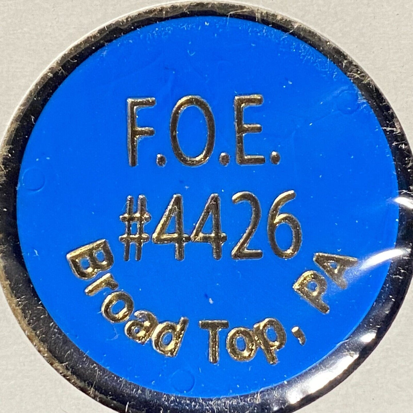 Broad Top, PA F.O.E. Aerie 4426 Plastic Drink Token G/F One Can of Pop