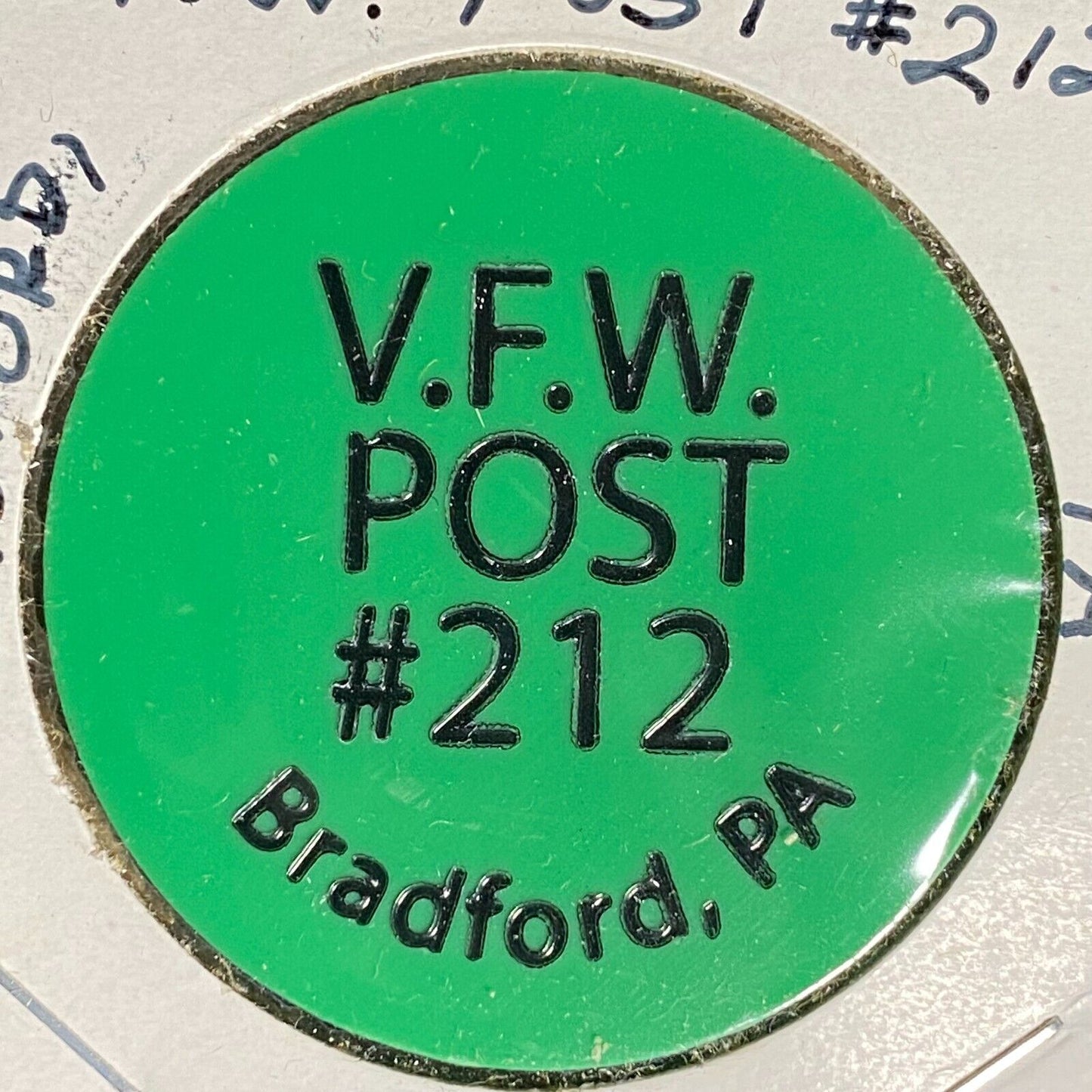 Bradford, PA V.F.W. Post 212 Plastic Drink Token "Good For Happy Hour Only"