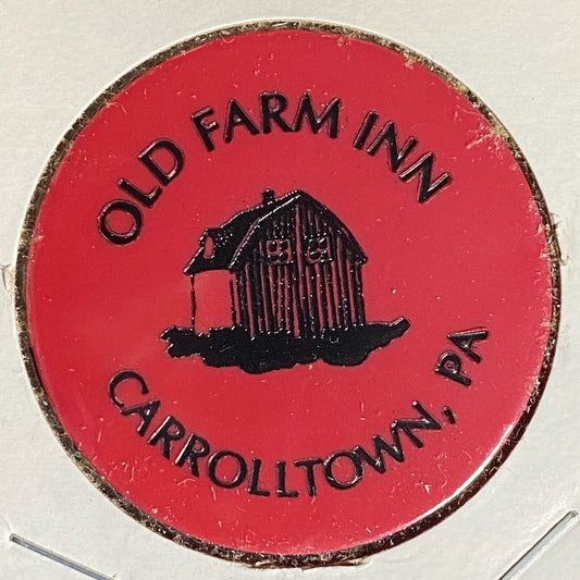 Carrolltown, PA Old Farm Inn Plastic Token G/F One Shot