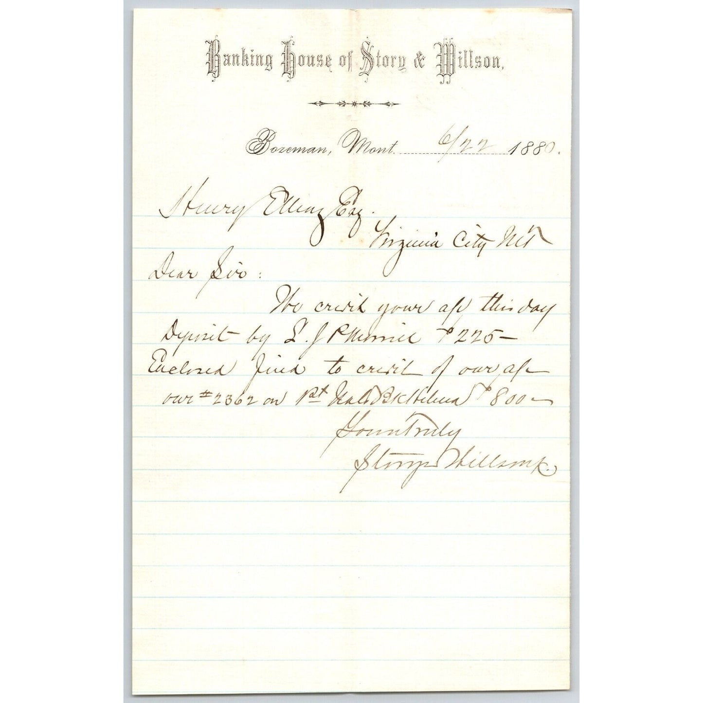 Banking House of Story & Nelson Bozeman, MT 6/22 1880 Letterhead Henry Elling*