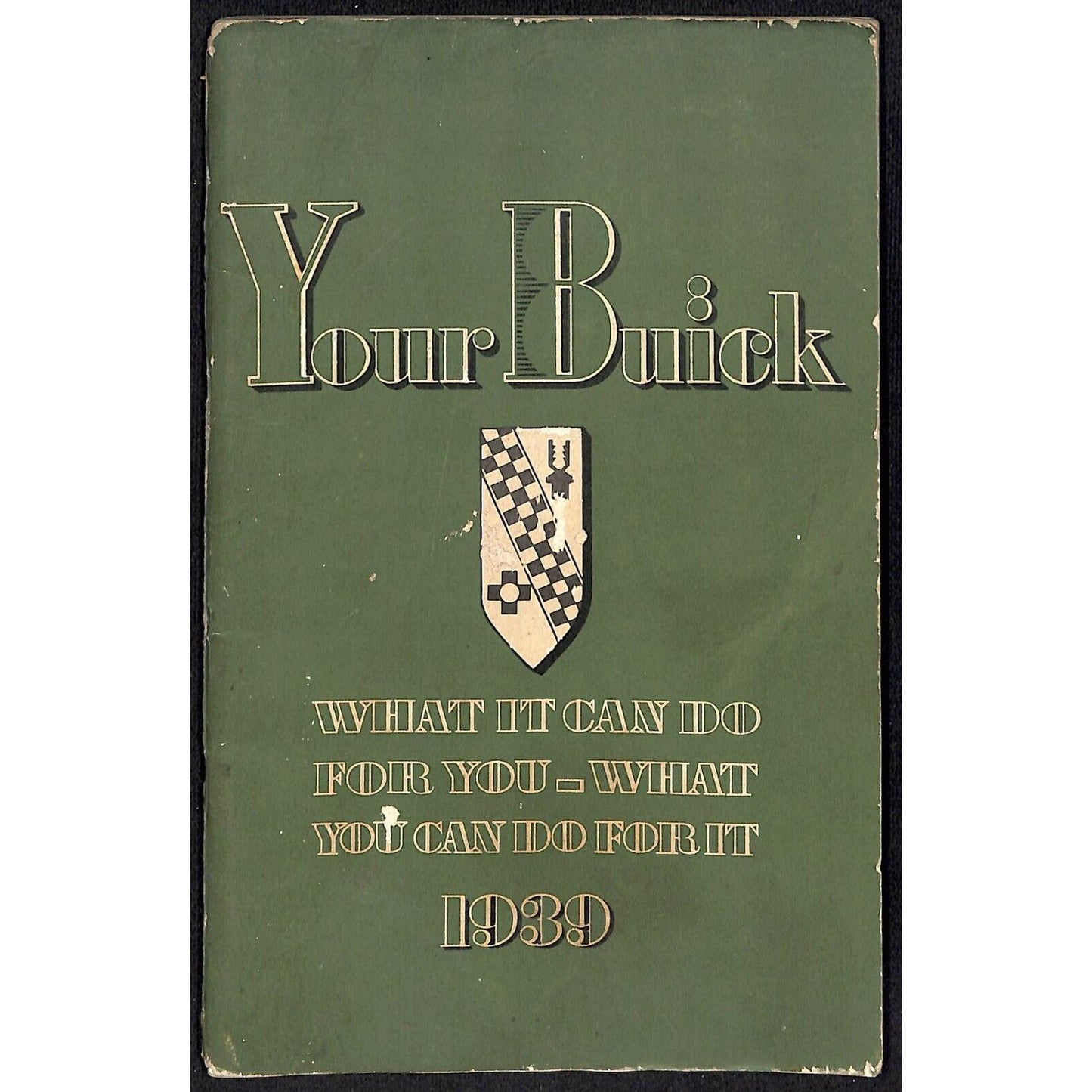 1939 "Your Buick - What it Can Do for You - What You Can Do for It" Booklet 96pp