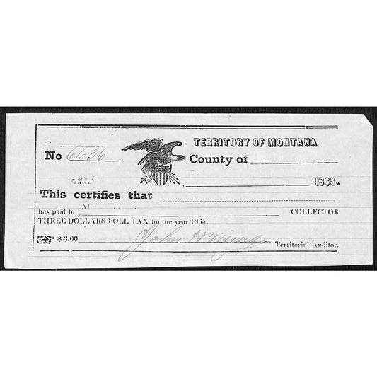 1865 Territory of Montana $3 Poll Tax Receipt #6636 VGC Scarce