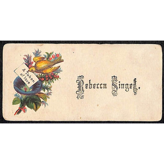 "Rebecca Singer" Victorian Calling Greeting Card - Floral "A Token of Love" Bird
