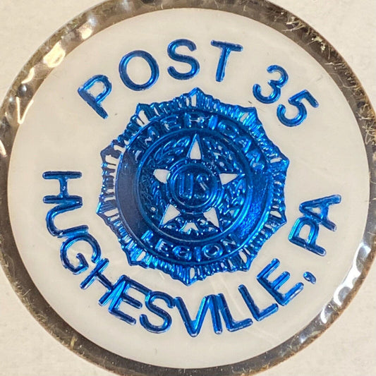 Hughesville, PA American Legion Post 35 c1970's-80's Plastic G/F One Drink Token