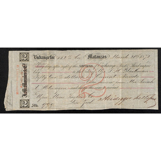 1872 "Second of Exchange" Certifictae Heidegger Trelles & Co. Matanzas