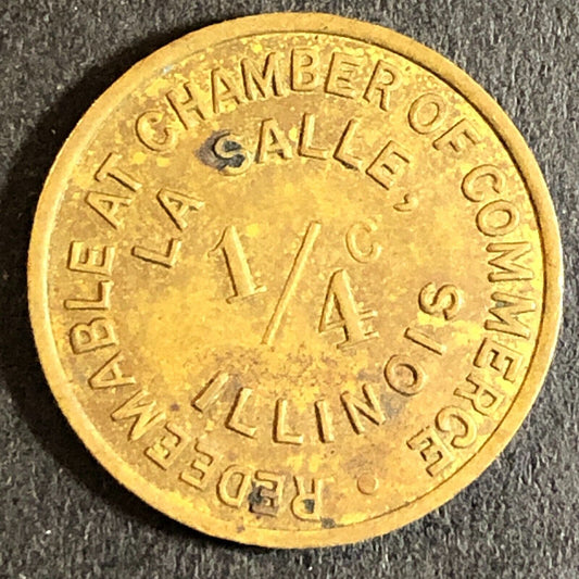La Salle, Illinois 1/4 Cent Brass Tax Token 18.8mm Scarce VGC