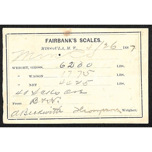 1887 Missoula Montana Territory Fairbank's Scales Mining Ore Weight Receipt (#4)