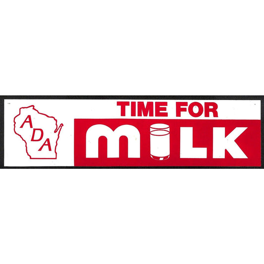 "Time for Milk" Wisconsin ADA American Dairy Assn. c1970 Farming Bumper Sticker