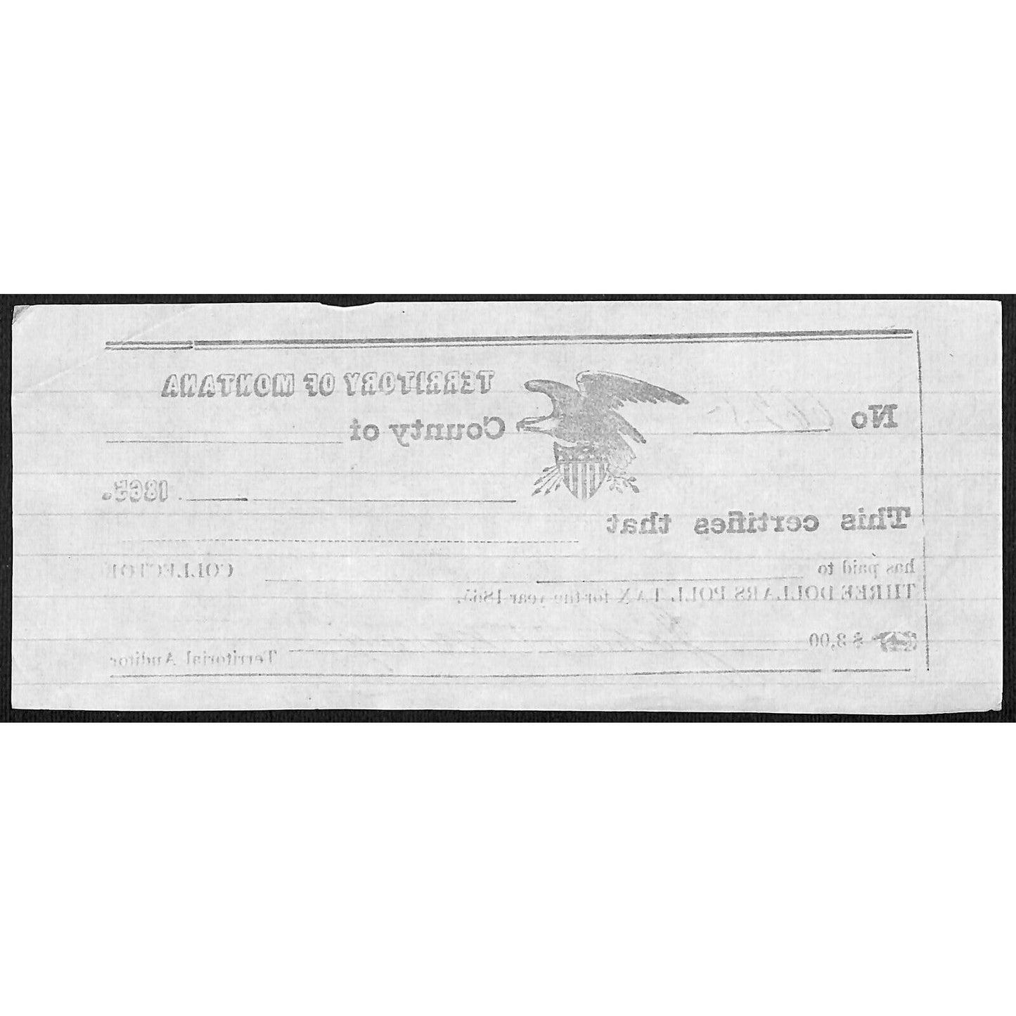 1865 Territory of Montana $3 Poll Tax Receipt #6625 VGC Scarce