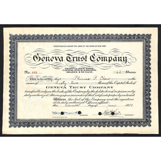Geneva Trust Company NY 1919 Stock Certificate to Phineas P. Chew #131