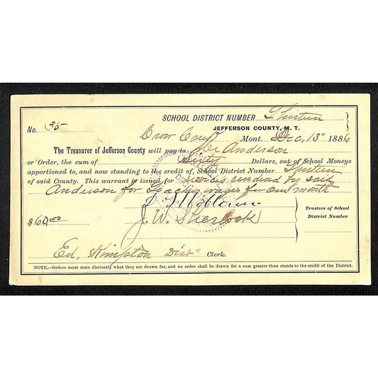 1886 Jefferson County Montana Territory School Warrant "..Teaching for 1 Month "