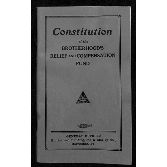 1941 Brotherhood's Relief and Compensation Fund BRCF Railroad Booklet 57pp VGC