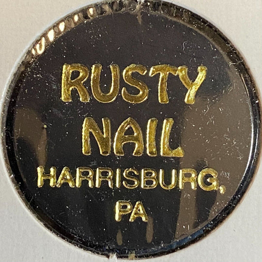 Harrisburg, PA "Rusty Nail" Plastic "Good for One Drink" Dark Brown Black Token