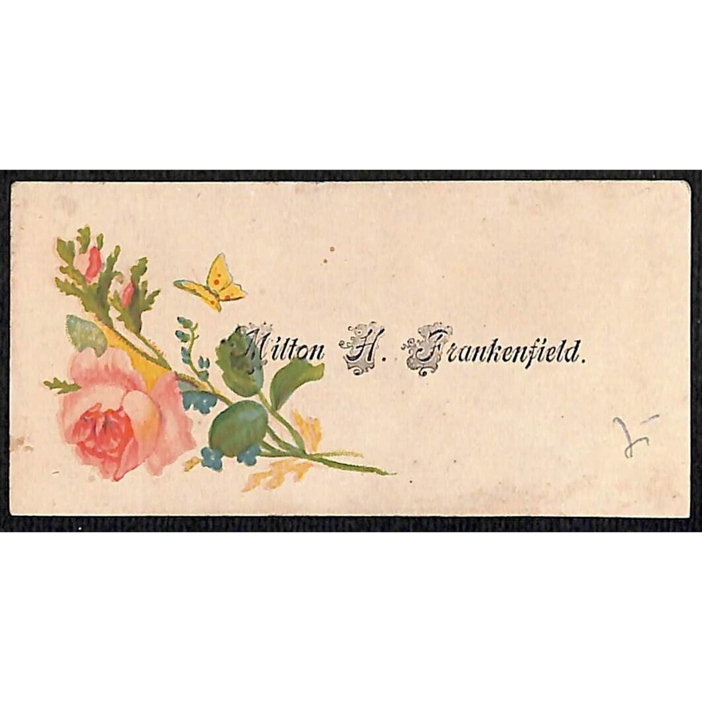 "Milton H. Frankenfield" Victorian Calling Greeting Card - Floral Rose Butterfly