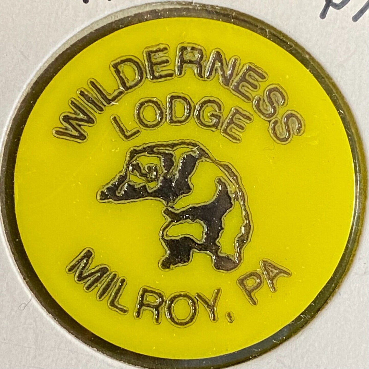 Milroy, PA Wilderness Lodge Plastic Token Good For One Draft Beer w/ Bear