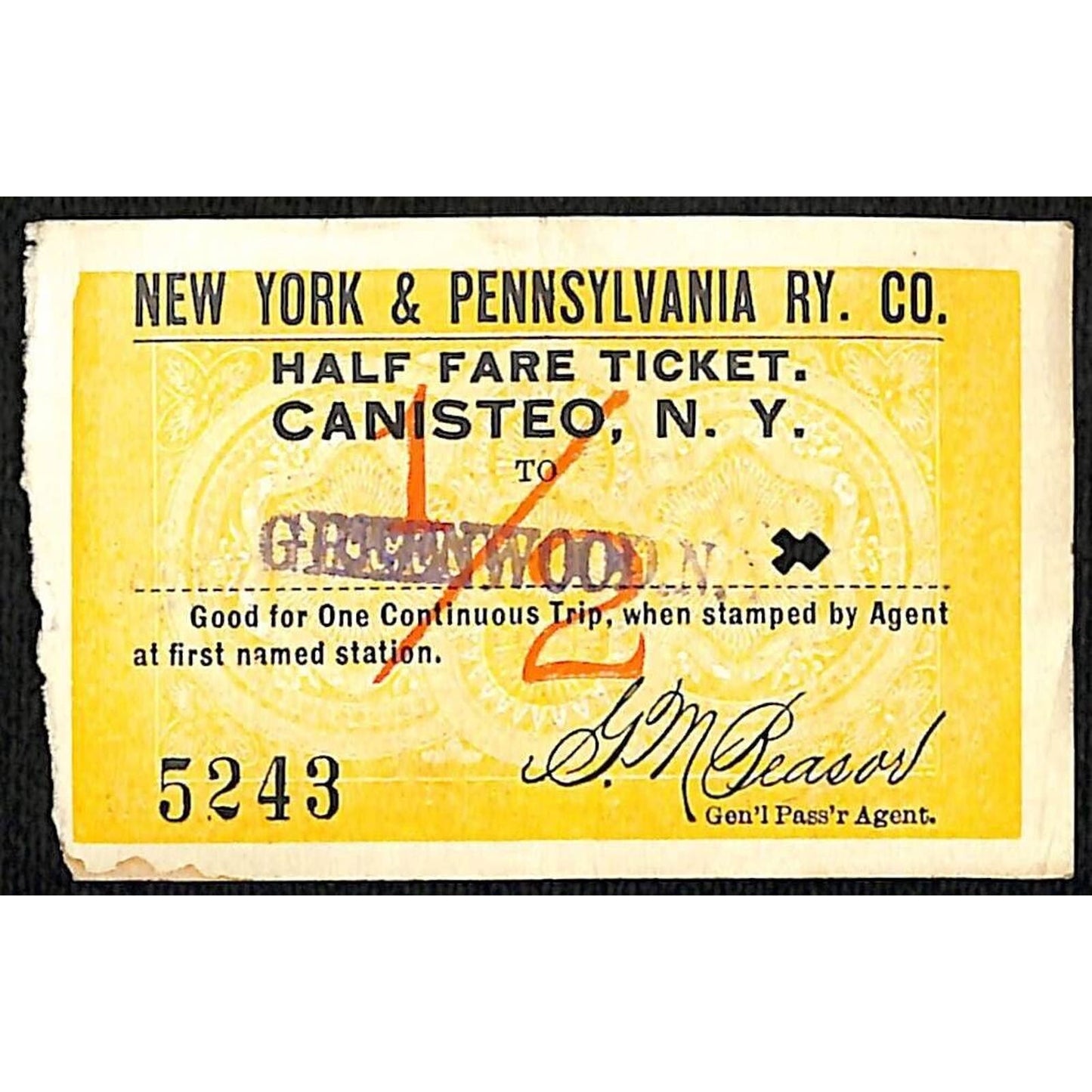 New York & Pennsylvania Railroad RY July 21 1917 Greenwood 1/2 Fare Ticket #5243