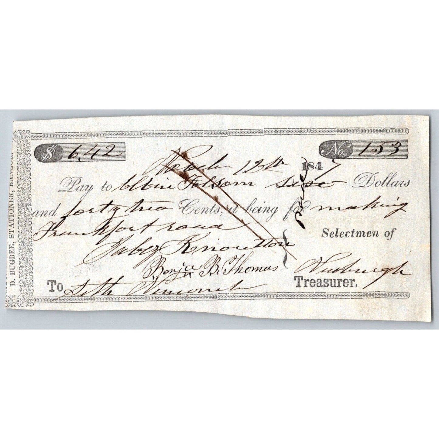 1847 Jabez Knowlton* Newburgh ME Town Check to ___Folsom for Making ? + road