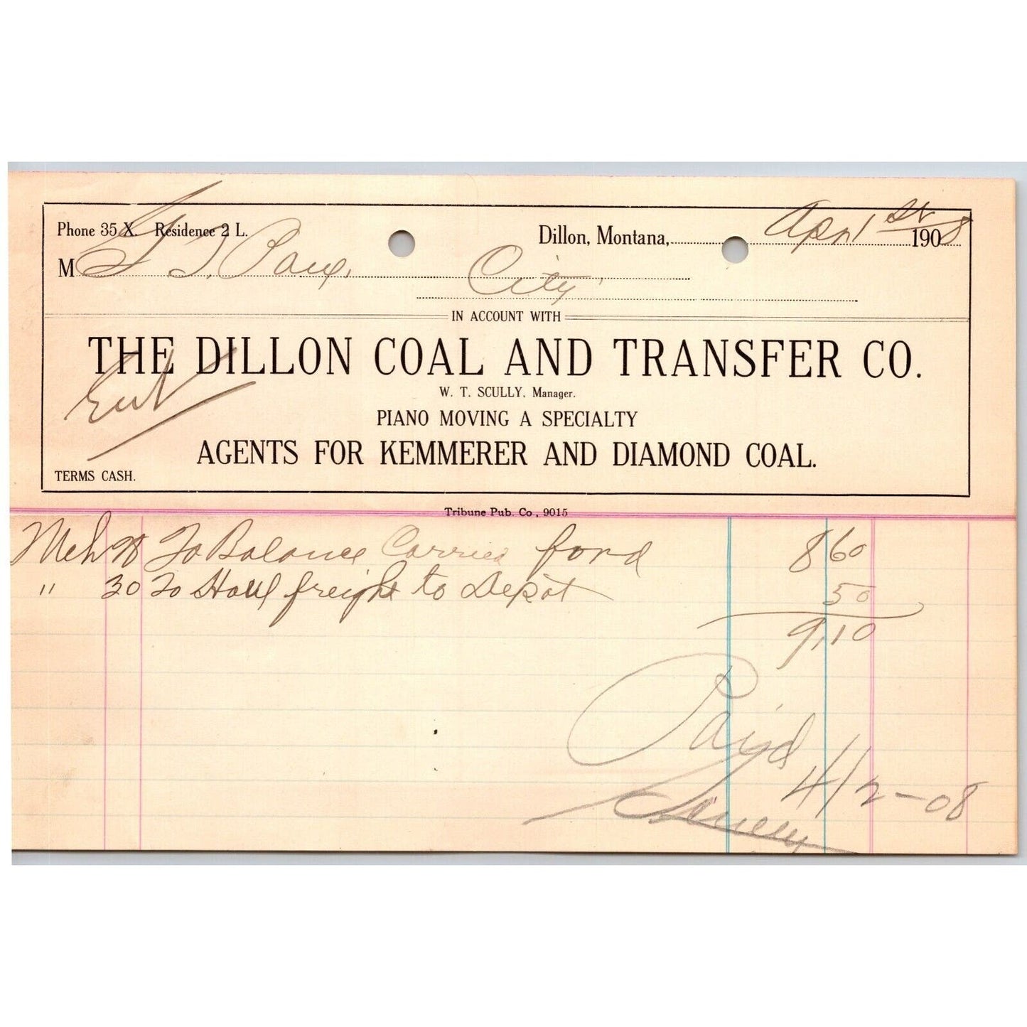 Dillon, MT Dillon Coal & Transfer Co Piano Moving Apr 1908 Billhead G.T. Paul*