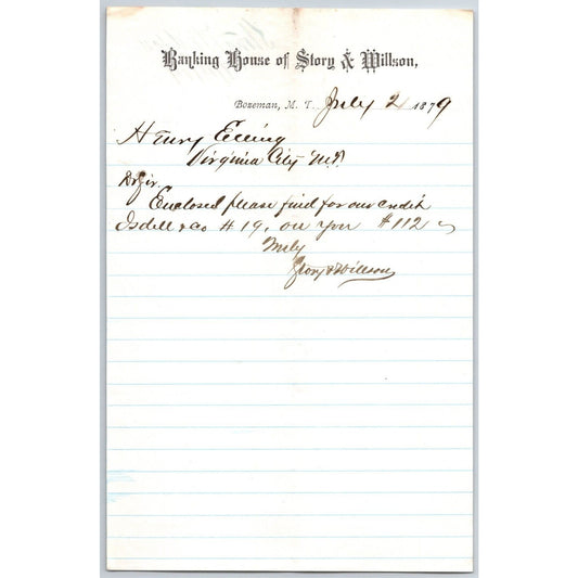 Banking House of Story & Nelson Bozeman, MT 7/2 1879 Letterhead Henry Elling*