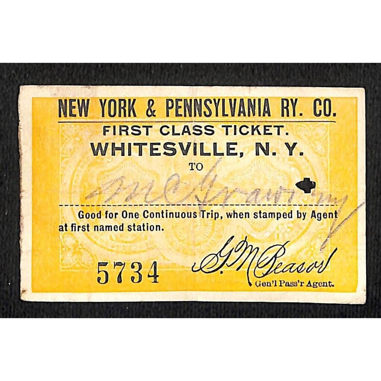 New York & Pennsylvania Ry 1917 "Large" First Class Ticket Whitesville #5734