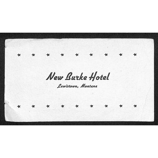 "New Butte Hotel" Lewistown, Montana Ink Blotter c1922