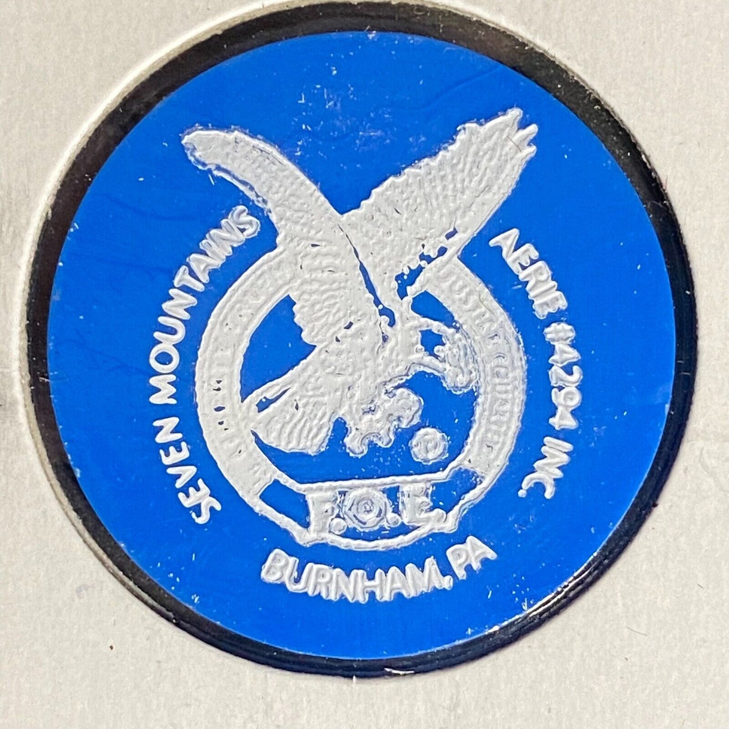 Burnham, PA F.O.E. Aerie 4294 Plastic Drink Token G/F One Bottle Beer