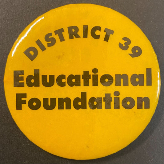 District 39 Educational Foundation School Chicago? c1980's Steel Pinback 2 7/8"