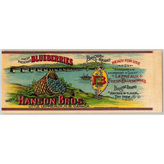 Hanson Bros. Bridge Brand Blueberries Canadian Paper Can Label c1903 Scarce