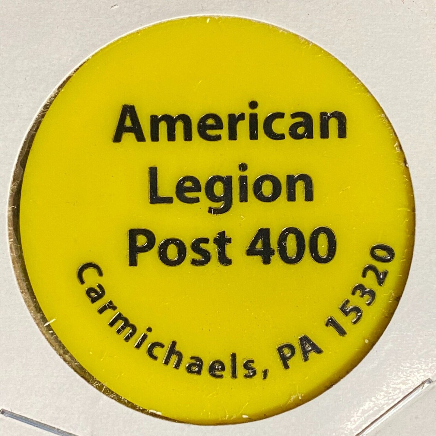 Carmichaels, PA Amer. Legion Post 400 Plastic Drink Token G/F Small Draft