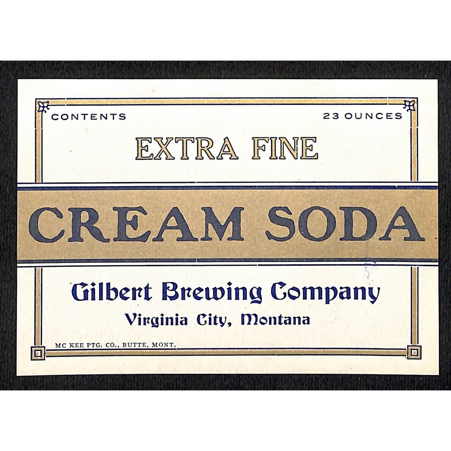 Cream Soda Label Gilbert Brewing Co. Virginia City, MT c1935-40s Scarce