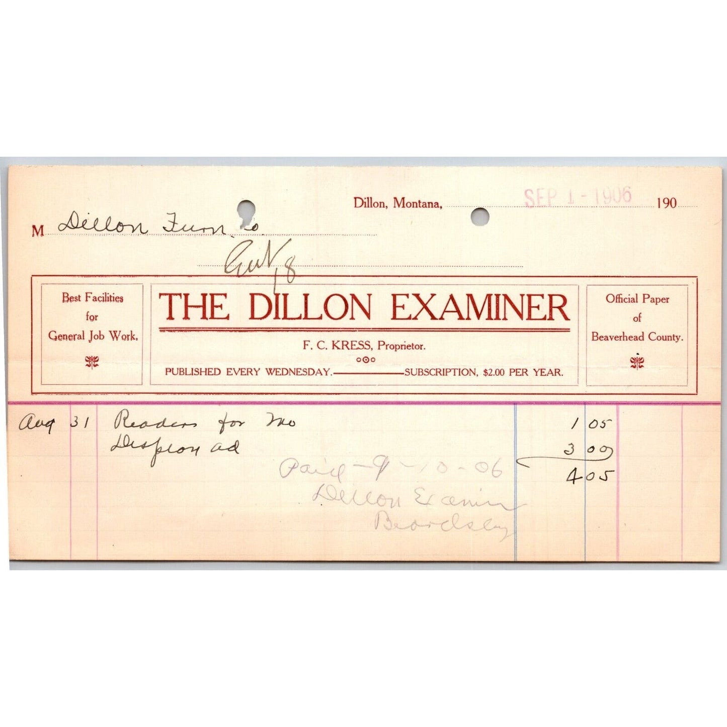 Dillon, MT The Dillon Examiner F.C. Kress Newspaper Sept. 1906 Billhead