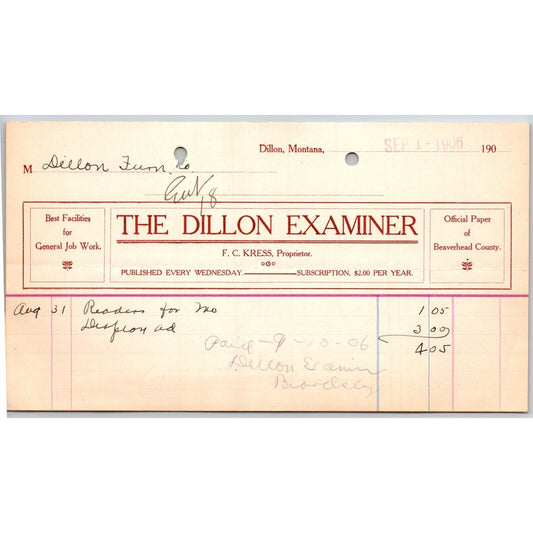 Dillon, MT The Dillon Examiner F.C. Kress Newspaper Sept. 1906 Billhead