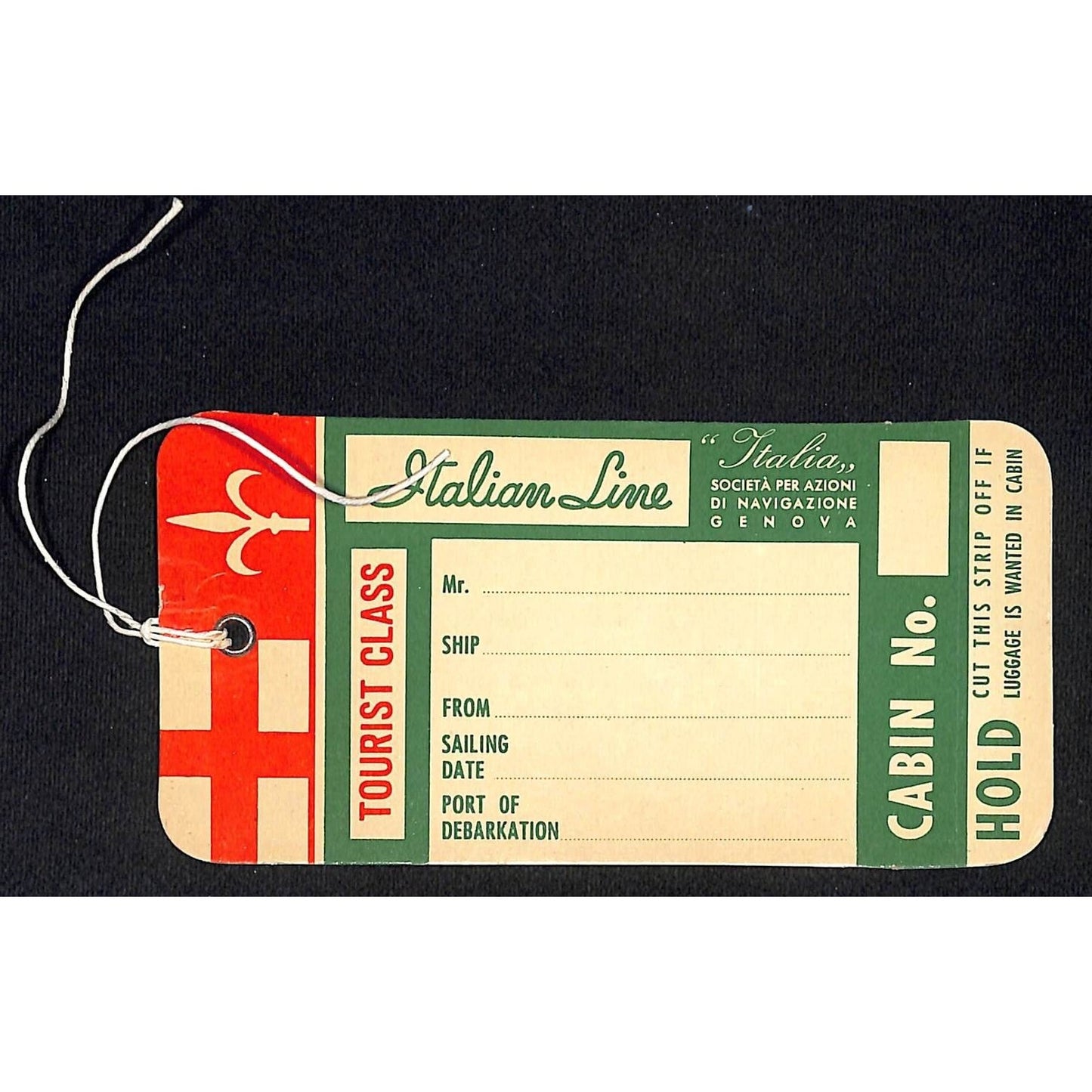Italian Line c1960's Tourist Class Cabin Wanted Hold Cruise Ship Luggage Tag