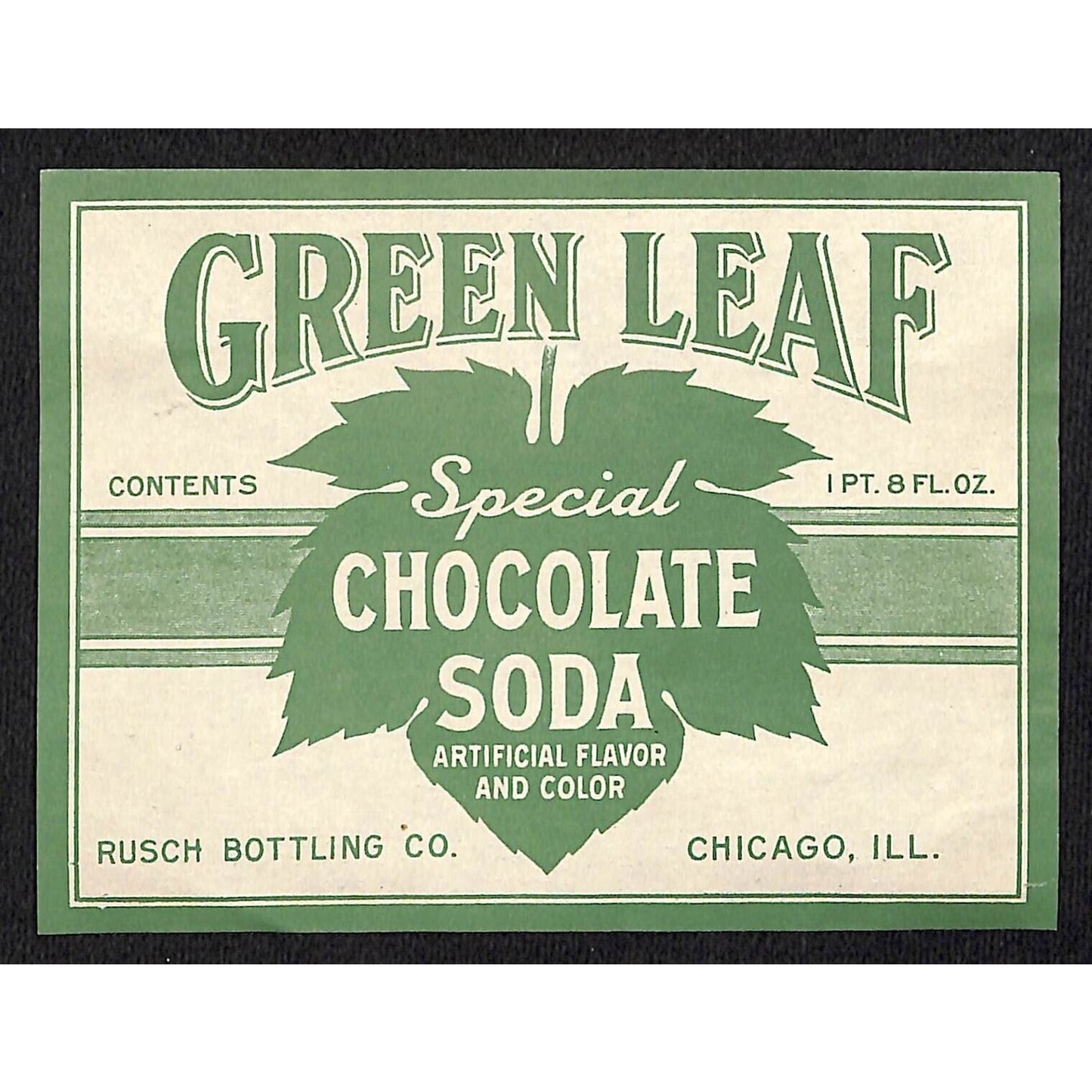 Green Leaf Chocolate Soda Label Rusch Bottling Chicago c1920's-30's Scarce