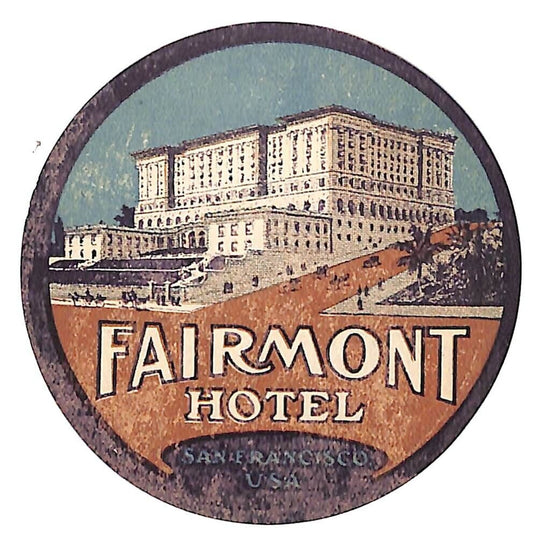 Fairmont Hotel San Francisco Luggage Label c1910's-30's Scarce (#5)