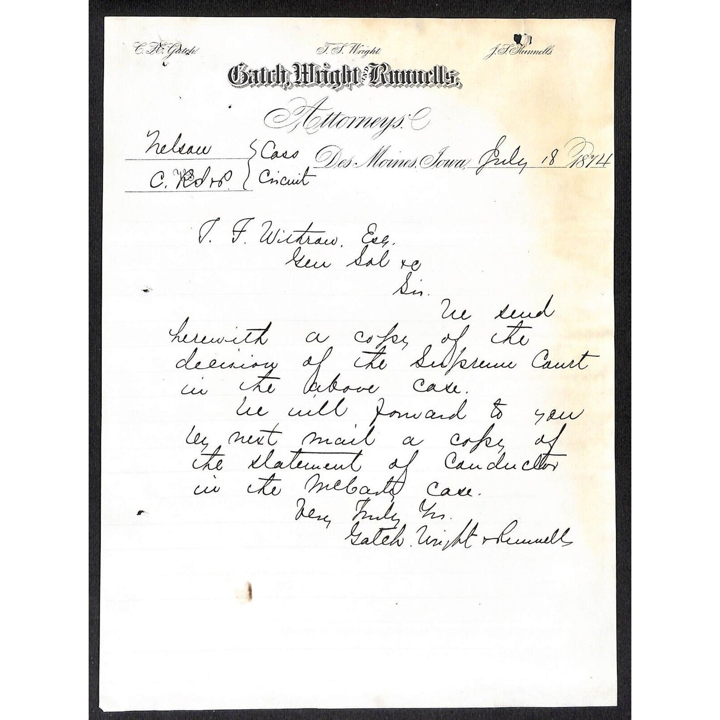Gatch, Wright and Runnells Des Moines Attorneys 1874 ALS Letterhead re: CRI&P
