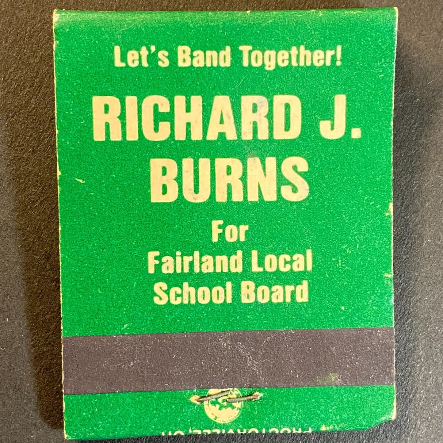 Richard J. Burns Fairland School Board Full Matchbook c1974-80's