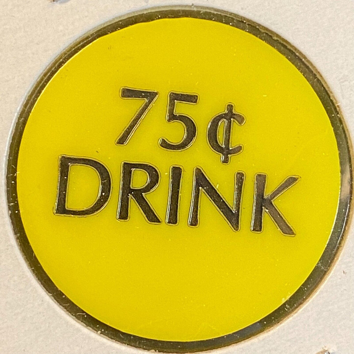 Meadville, PA VFW Post 2006 c1980's Plastic Token "75c Drink"