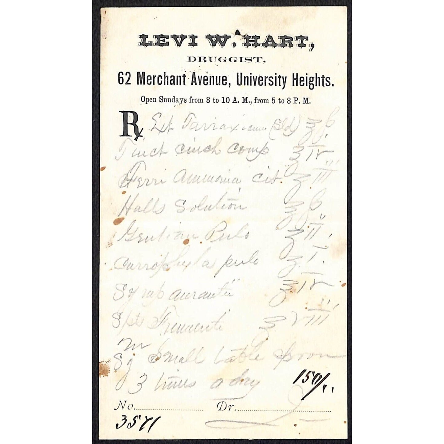 Levi W. Hart Druggist University Heights c1870's? Prescription #3571